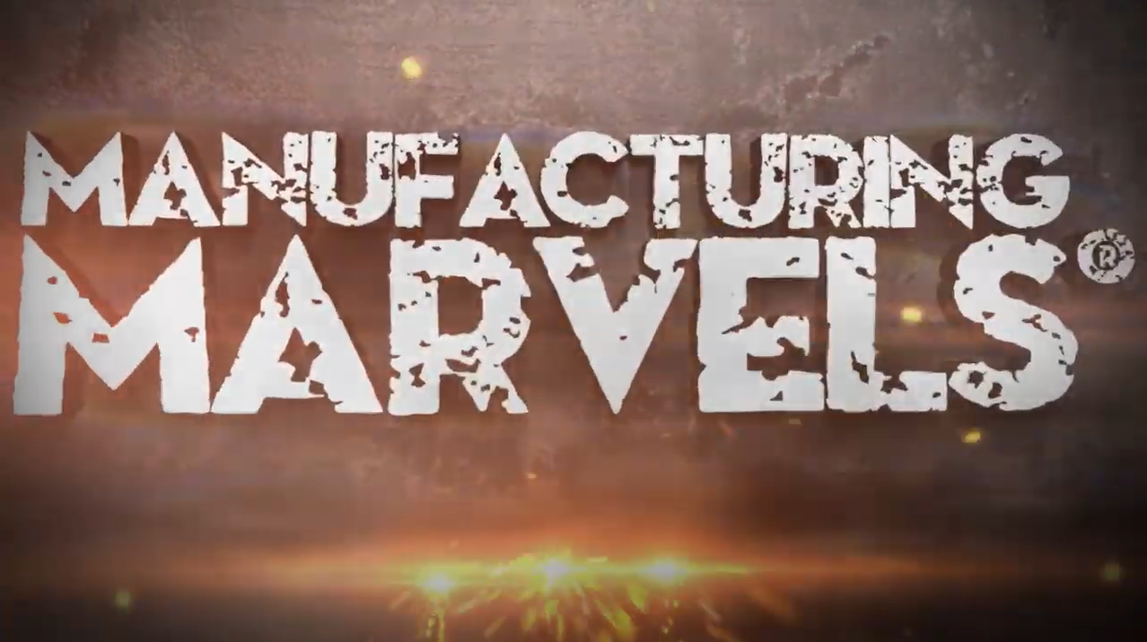 manufacturing marvels
