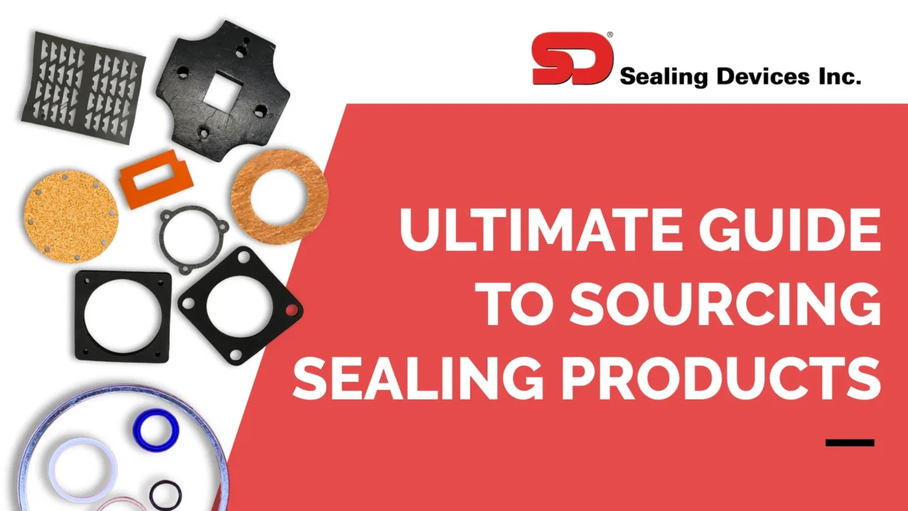 Ultimate Guide to Sourcing Sealing Products